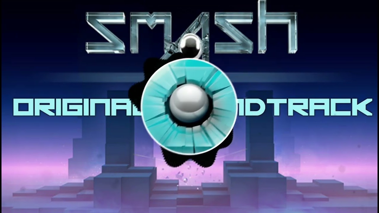 [Smash Hit] Checkpoint 0 - Checkpoint 4 Original Soundtrack