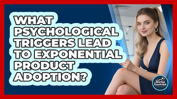 What Psychological Triggers Lead To Exponential Product Adoption? - The Startup Growth Hub