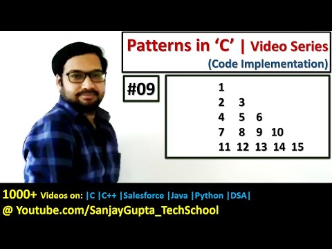 09 | Patterns in C | How to print pattern using C program | C Programming by Sanjay Gupta