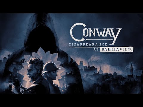 TRAILER 1 | CONWAY: Disappearance at Dahlia View | OUT NOW on PC