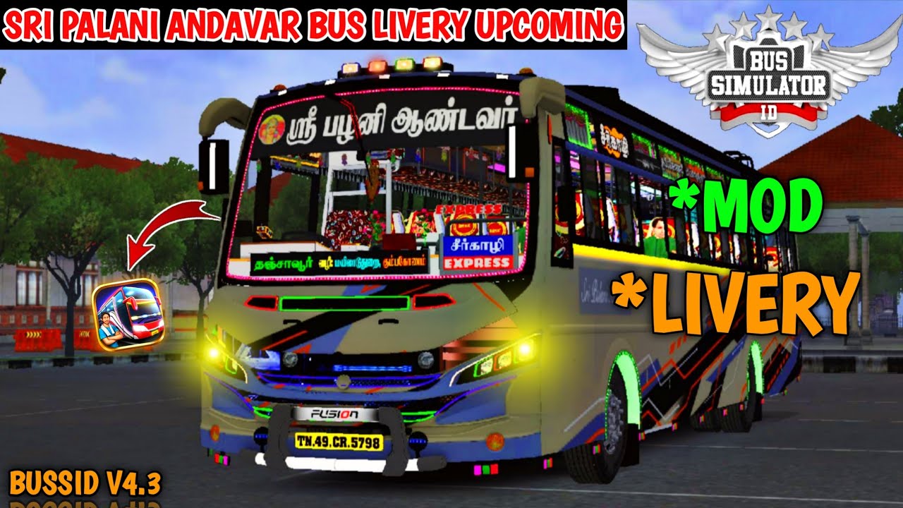SRI PALANI ANDAVAR BUS LIVERY UPCOMING | BUS SIMULATION INDONESIA | BAALAJI BUS MOD IN BUSSID