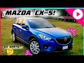 Mazda CX-5  ¿Qué tan bueno es?