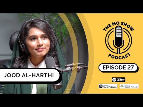 Jood Al Harthi 27 | The Mo Show Podcast | (U.N Officer)