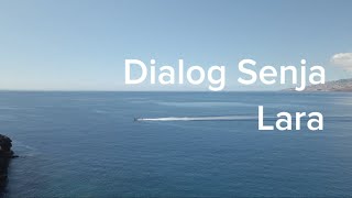 Dialog Senja - Lara (lyrics Lagu)