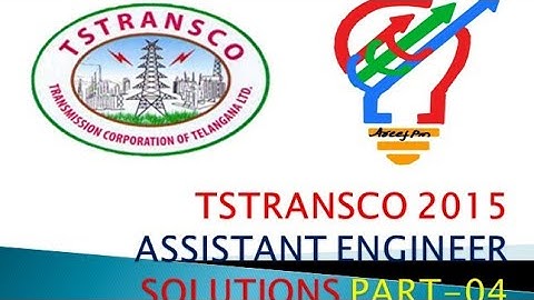 TSTRANSCO 2015 AE ELECTRICAL QUESTION PAPER WITH EXPLAINED ANSWERS P-04