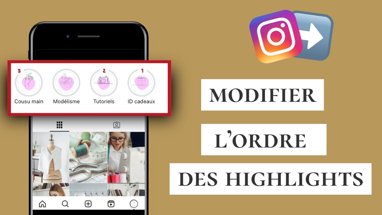 Comment modifier l'ordre des highlights Instagram