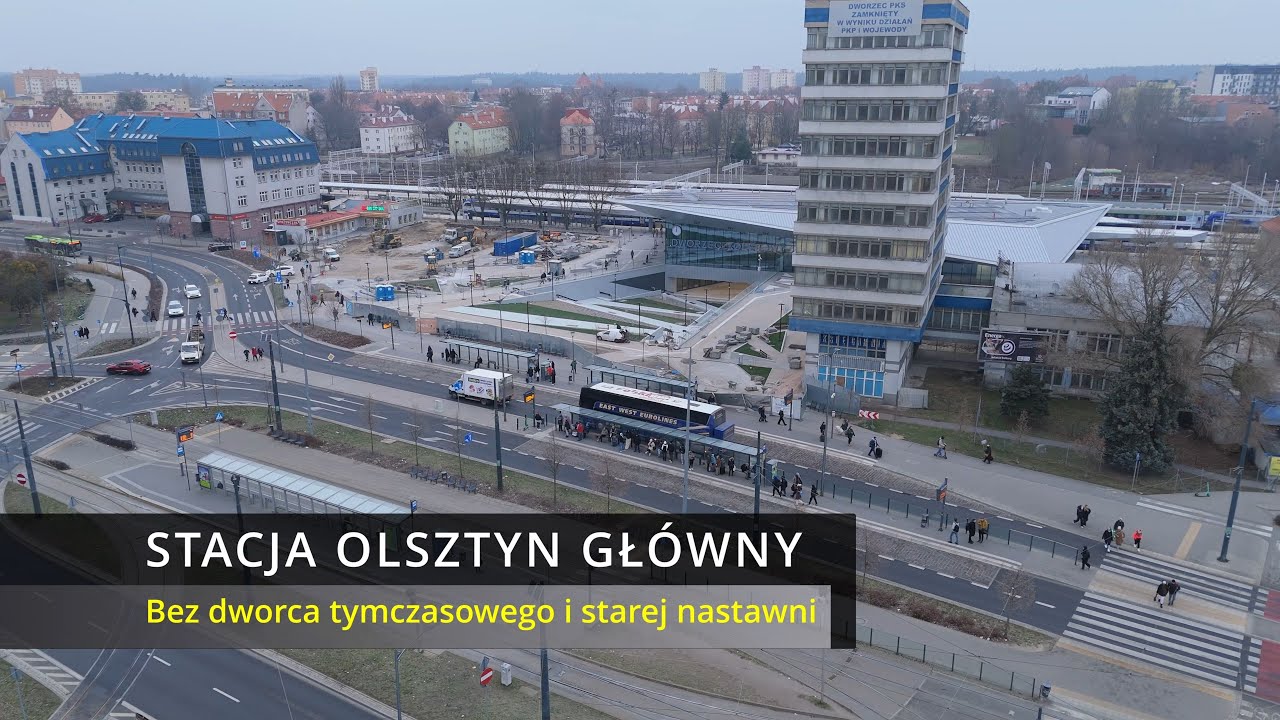 Olsztyn Główny | Bez Dworca Tymczasowego i starej nastawni OLA | Modernizacja | Widok z drona 4K