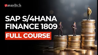 SAP S/4HANA Finance 1809 Full Course | ZaranTech News