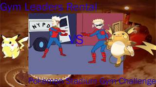 Can Gym Leaders Beat Their Own Gym In Pokemon Stadium?