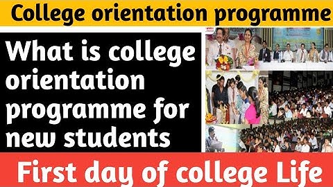 orientation programme in college, orientation class, orientation meaning in hindi, orientation