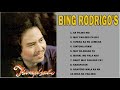 BING RODRIGO Greatest Hits 2021- Opm Nonstop Classic Love Songs Of All Time