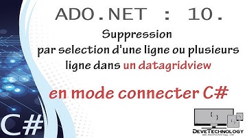 ADO.NET :10. Suppression par selection d