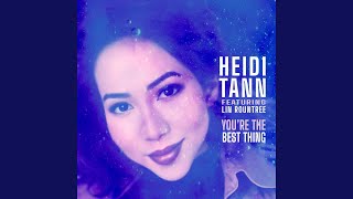 You're The Best Thing (feat. Lin Rountree) (Radio Edit)