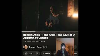 ROMAIN AXISA- TIME AFTER TIME(LIVE)  THIS IS PURE SOUL  💜🖤  INDEPENDENT ARTIST REACTS
