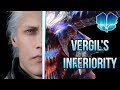 Vergil's Inferiority | Devil May Cry 5 Analysis