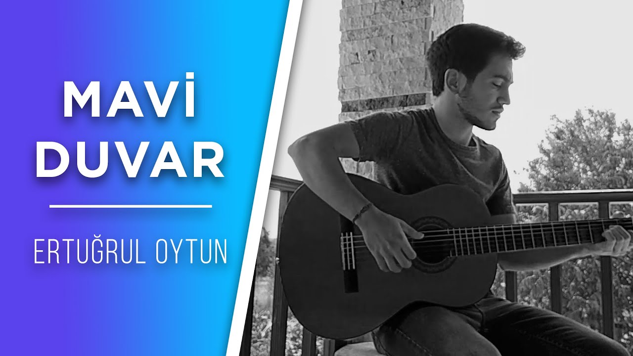 Mavi Duvar Haramiler (Gitar Cover) YouTube Mavi Duvar Haramiler (Gitar Cover) YouTube