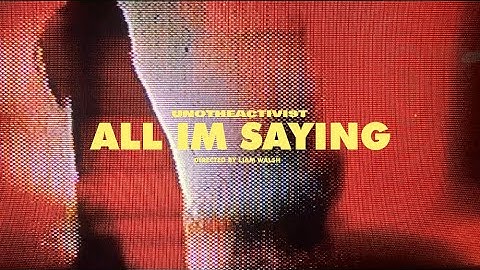 UnoTheActivist - All I