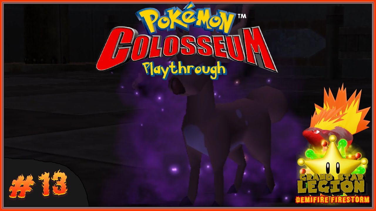 Demifire Firestorm | Pokemon Colosseum | Episode 13: The Gauntlet of Trainers In The Under