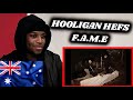 🇦🇺Hooligan Hefs🇦🇺F.A.M.E (feat. Masi Rooc, Hooliganskinny, Hooks) Reaction