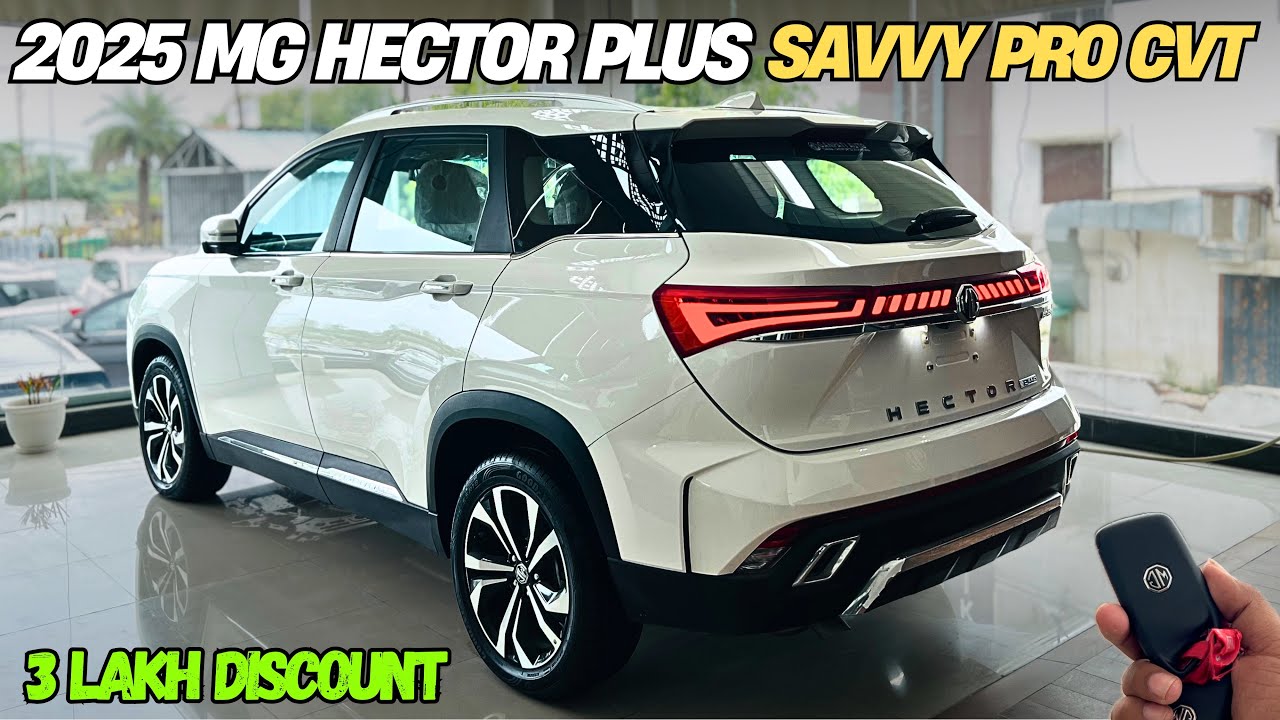New Updated 🔥 2025 MG Hector Plus Savvy Pro CVT Full Review ✅ Price & Features ❤️ Big Discount