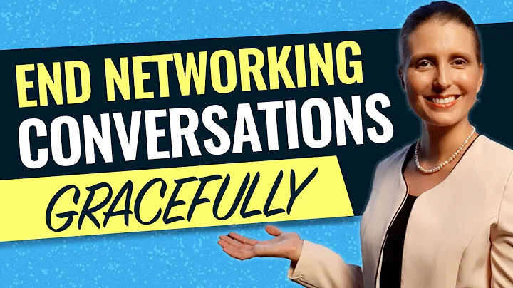 How to End a Conversation Gracefully at a Networking Event: 8 Strategies Politely End Conversations