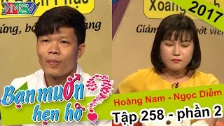 Cô gái thẳng thắn từ chối hẹn hò chàng trai trước khi bấm nút | Hoàng Nam - Ngọc Diễm | BMHH 258