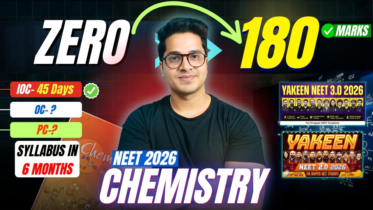 Complete Chemistry in 6 Months for NEET 2026 | Roadmap to Score 180/180 ...