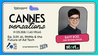 Cannesversations Ep.3.01 | Ravit Ross on AI, RMNs, &amp; the Future of Ad Tech | CES 2026
