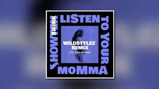 Showtek feat. Leon Sherman - Listen To Your Momma (Wildstylez Extended Remix)