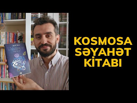 Kosmosu sevənlərin kitabı - ULDUZSAYAN. DÜZ DÜNYA | Əşrəf Ərən