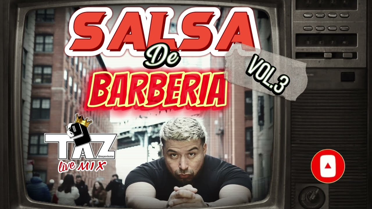 SALSA DE BARBERÍA vol .3 | The Best of SALSA DE BARBERIA by DJ TAZ 🍹