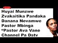 Huyai Munzwe Zvakaitika Pandaka Danana Nevamwe Pastor Mbinga Vane Channel Pa Dstv Zim Confessions