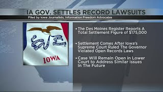 Iowa governor settles open records lawsuit filed by media groups