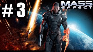 MASS EFFECT ► В глубины космоса ►#3