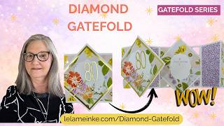 Diamond Gatefold Fun Fold Card Tutorial  | Petals of Beauty