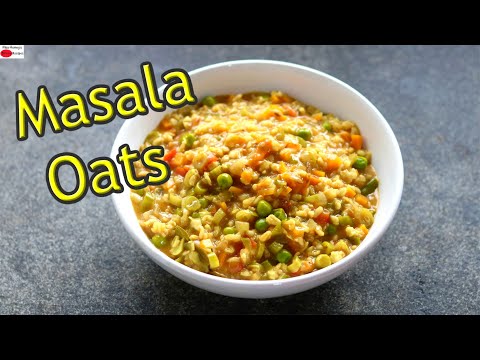 Masala Oats Recipe - Masala Vegetable Oats Recipes For Weight Loss - Dinner Recipes | Skinny Recipes