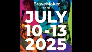 300th BraveMaker Podcast LIVE at the 7th annual BraveMaker Film Fest