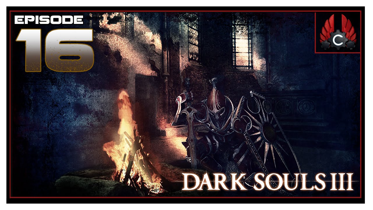CohhCarnage Plays Dark Souls 3 Press Release - Episode 16
