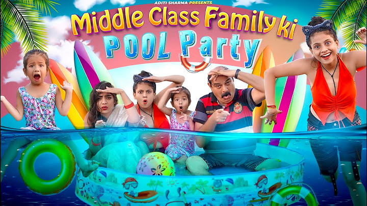 Middle Class Family Ki Pool Party || Aditi Sharma