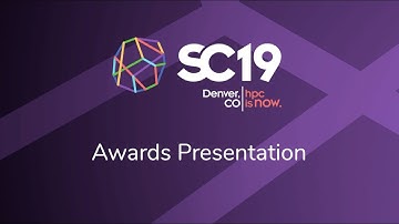 SC19 Awards Presentation (Thursday Ceremony)