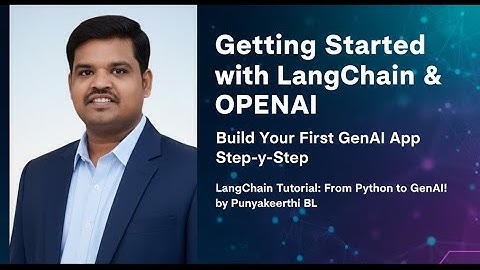 Getting Started with LangChain & OpenAI | LangChain Tutorial: From Python to GenAI!