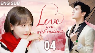 [Eng Sub] Love You With Instinct EP 04Talented Designer Achieves Dream and Conquers CEO's heart