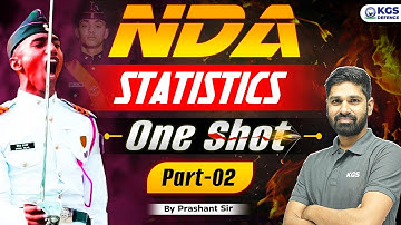NDA 2025 | Maths Statistics Part 02 One Shot Theory + PYQ + Top Practice Questions | By Prashant Sir