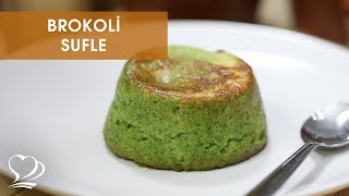 Damak Çatlatan BROKOLİ SUFLE Tarifi