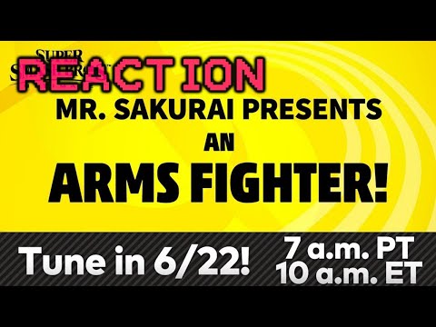 Super Smash Bros. – Mr. Sakurai Presents a Fighter from ARMS Reaction Live