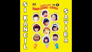 Download lagu Savira - Si Kancil