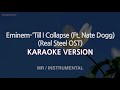 Eminem-&#39;Till I Collapse (Ft. Nate Dogg) (Real Steel OST) (MR/Instrumental) (Karaoke Version)
