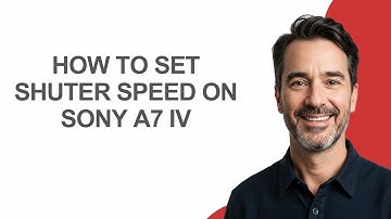 How to Set Shuter Speed on Sony A7 Iv - KevinHowTo