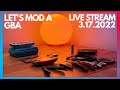 IPS and TV-Out Mod for the Game Boy Advance | 3.17.2022 Live Stream