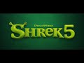 Shrek 5 - Bande-annonce en VOSTFR